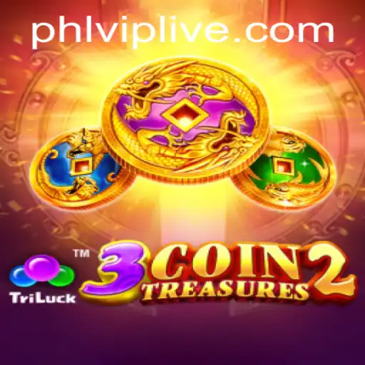 3CoinTreasures2: A Thrilling Adventure Awaits with PHLVIP