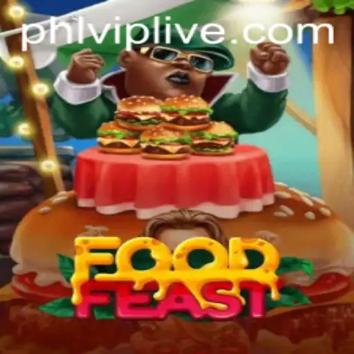 Explore the Delicious World of 'FoodFeast: The Culinary Challenge of PHLVIP'