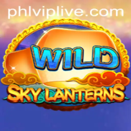 SkyLanterns: Illuminating the World of Gaming with phlvip
