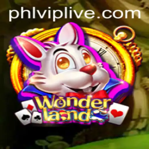 Explore Wonderland: An Enchanting Adventure with PHLVIP